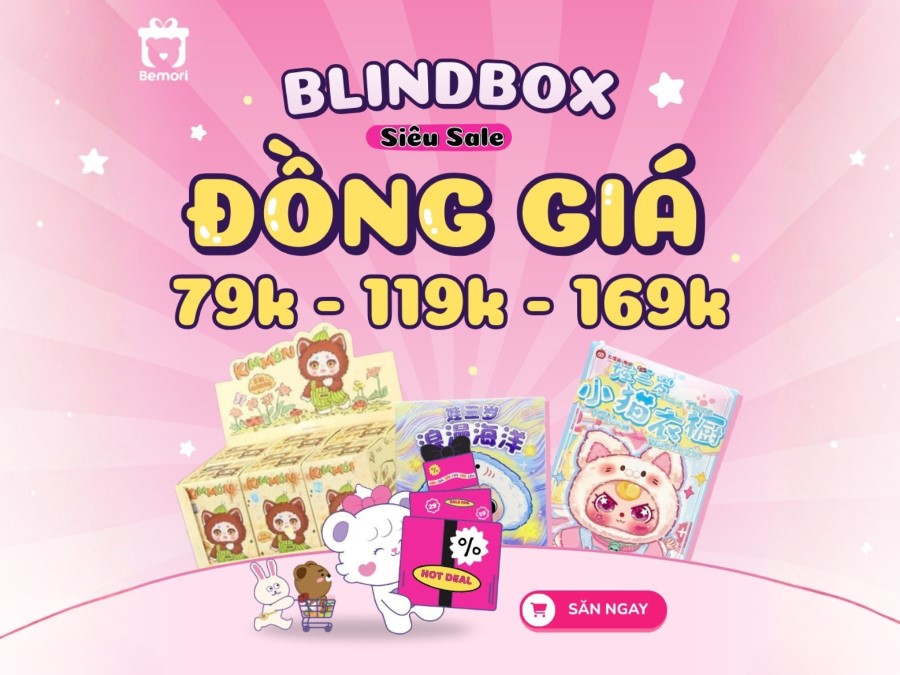 Blindbox giá rẻ sale sập sàn tại Bemori