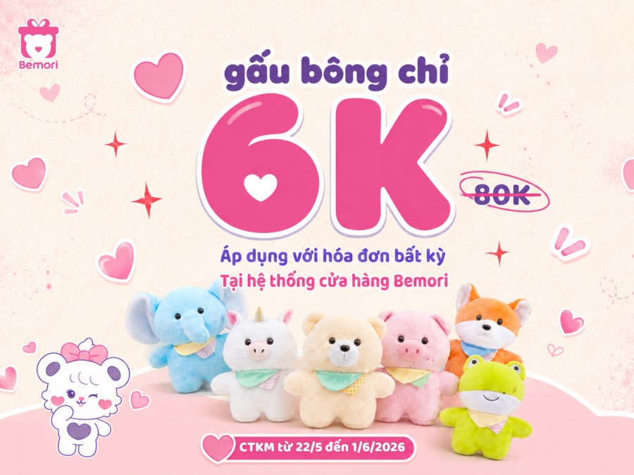 Săn Gấu Bông 6K Giá Rẻ Tại Bemori