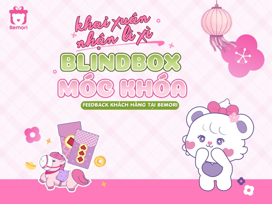 Khách Ghé Bemori Khai Xuân Đầu Năm: Ôm Gấu Xinh, Nhận Lì Xì Blindbox Xịn