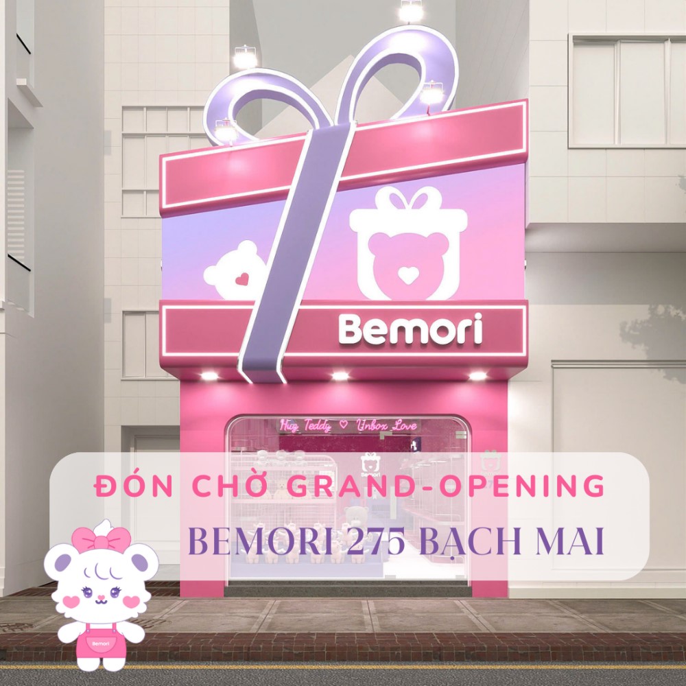 Đón chờ sự kiện Grand-Opening Bemori 275 Bạch Mai cùng vô vàn ưu đãi hấp dẫn