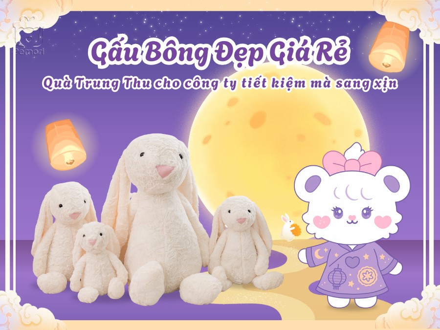 Gấu Bông Giá Rẻ Đẹp Làm Quà Trung Thu Cho Công Ty: Sếp Ưng Ý, Ai Nhận Cũng Vui